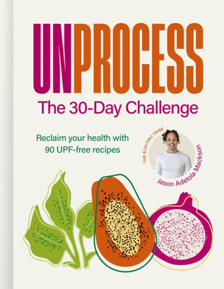 Cover image for 9781836009610 - Unprocess: The 30-Day Challenge