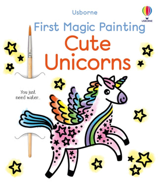 Cover image for 9781836040989 - First Magic Painting Cute Unicorns
