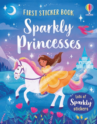 Cover image for 9781836042280 - First Sticker Book Sparkly Princesses
