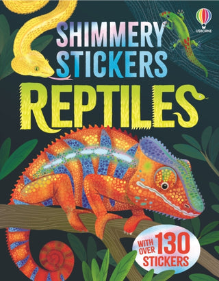 Cover image for 9781836042365 - Shimmery Stickers Reptiles
