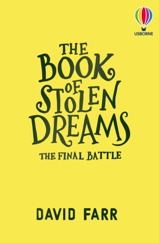 Cover image for 9781836042372 - The Book of Stolen Dreams: The Final Battle