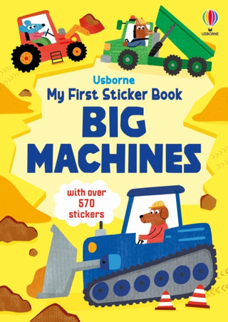 Cover image for 9781836042990 - My First Sticker Book Big Machines