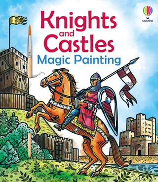 Cover image for 9781836043195 - Knights and Castles Magic Painting