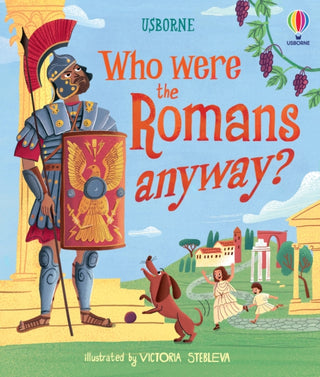 Cover image for 9781836043614 - Who were the Romans anyway?