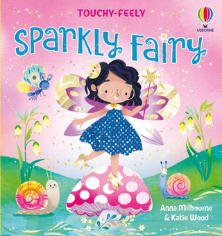 Cover image for 9781836044277 - Touchy-Feely Sparkly Fairy