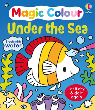 Cover image for 9781836044826 - Magic Colour Under the Sea