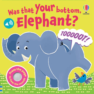 Cover image for 9781836046325 - Was That Your Bottom Elephant?