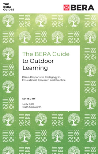 Supplemental image for 9781836081937 - The BERA Guide to Outdoor Learning