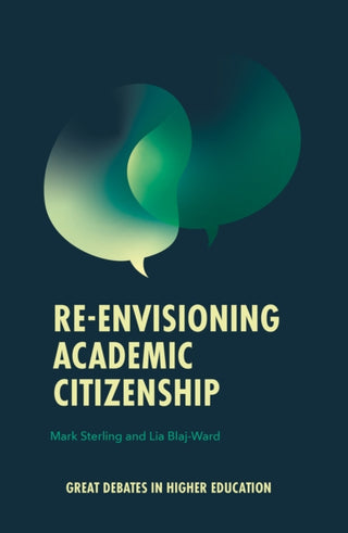 Cover image for 9781836083610 - Re-envisioning Academic Citizenship