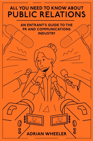 Cover image for 9781836088417 - All You Need To Know About Public Relations