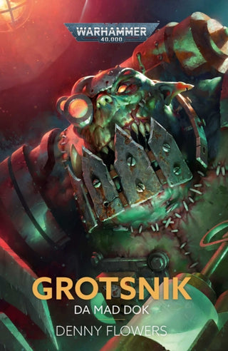 Cover image for 9781836091509 - Grotsnik: Da Mad Dok
