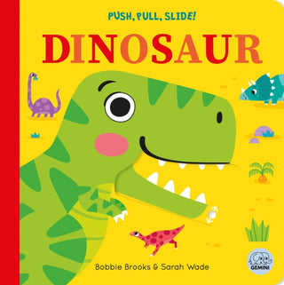 Cover image for 9781836160342 - Push, Pull, Slide! Dinosaur