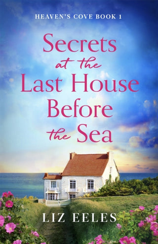 Cover image for 9781836181361 - Secrets at the Last House Before the Sea