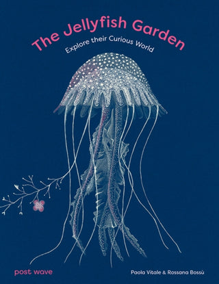 Cover image for 9781836270003 - The Jellyfish Garden