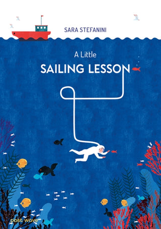 Cover image for 9781836270041 - A Little Sailing Lesson