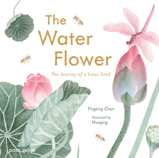 Cover image for 9781836270188 - The Water Flower