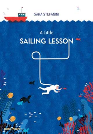 Cover image for 9781836270874 - A Little Sailing Lesson