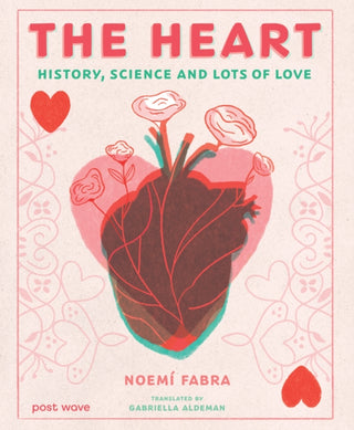 Cover image for 9781836270911 - The Heart
