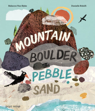 Cover image for 9781836271598 - Mountain, Boulder, Pebble, Sand