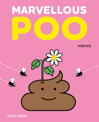 Cover image for 9781836272236 - Marvellous Poo