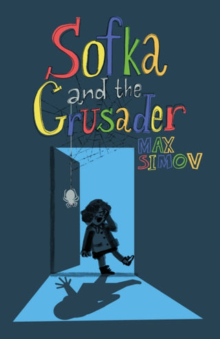 Cover image for 9781836280415 - Sofka and the Crusader