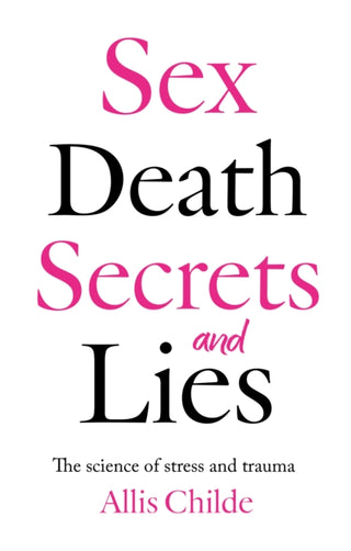 Cover image for 9781836280903 - Sex, death, secrets and lies