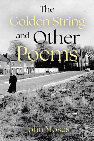 Cover image for 9781836281245 - The Golden String and Other Poems