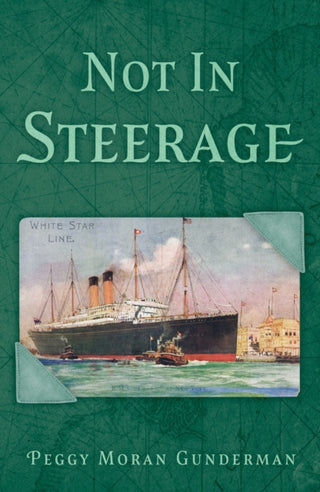 Cover image for 9781836281283 - Not In Steerage