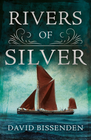 Cover image for 9781836281634 - Rivers of Silver