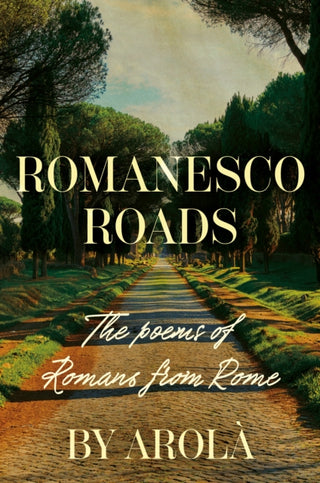 Cover image for 9781836282631 - Romanesco Roads