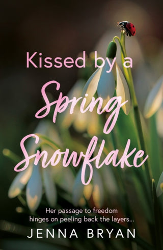 Cover image for 9781836283089 - Kissed by a Spring Snowflake