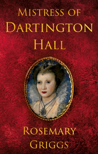 Cover image for 9781836283799 - Mistress of Dartington Hall
