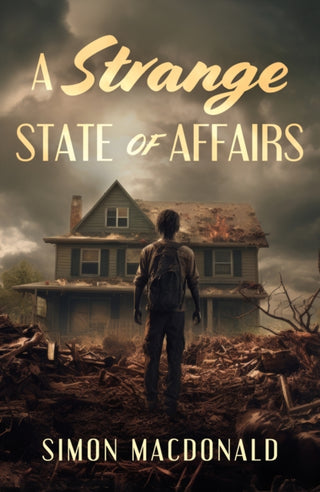 Cover image for 9781836284260 - A Strange State of Affairs