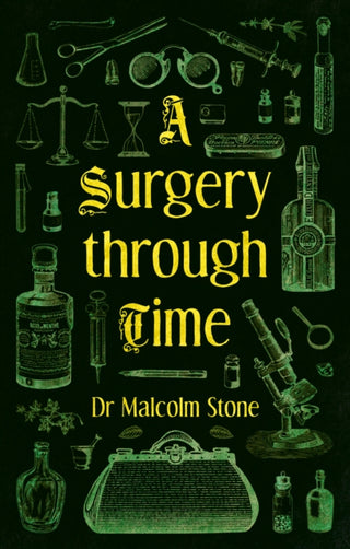 Cover image for 9781836284406 - A Surgery through Time