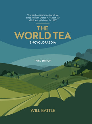 Cover image for 9781836284512 - The World Tea Encyclopaedia