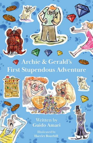 Cover image for 9781836284536 - Archie & Gerald’s First Stupendous Adventure