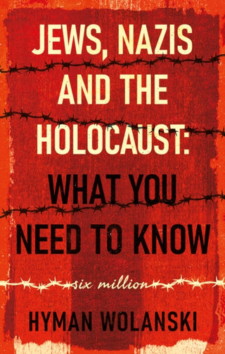 Cover image for 9781836284642 - Jews, Nazis and the Holocaust: What You Need to Know