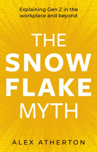 Cover image for 9781836284710 - The Snowflake Myth