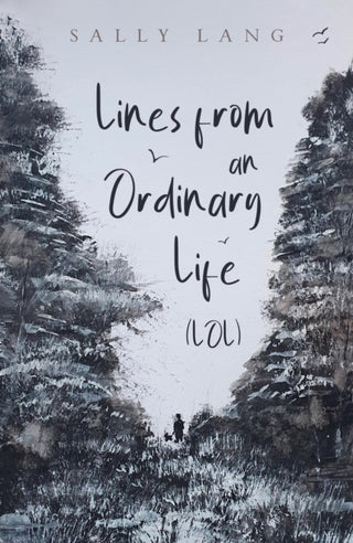 Cover image for 9781836284833 - Lines from an Ordinary Life (LOL)