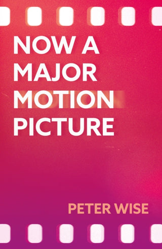 Cover image for 9781836284932 - Now a Major Motion Picture