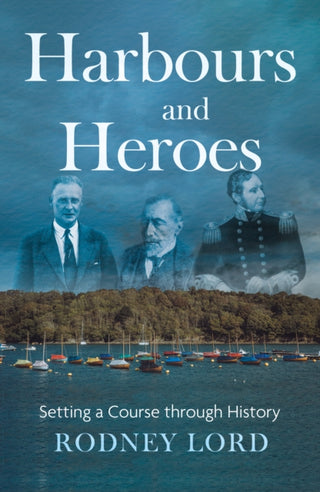 Cover image for 9781836285502 - Harbours and Heroes