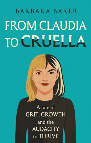 Cover image for 9781836285540 - From Claudia to Cruella