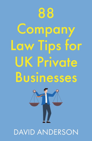Cover image for 9781836285588 - 88 Company Law Tips for UK Private Businesses