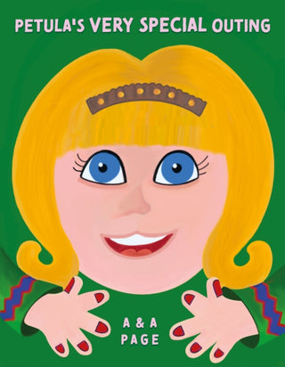 Cover image for 9781836285830 - Petula’s Very Special Outing