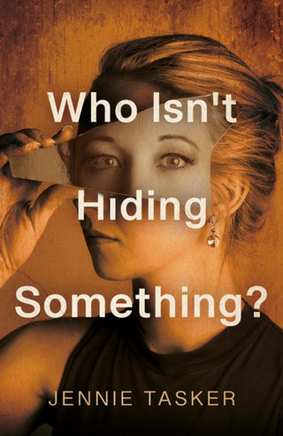 Cover image for 9781836286301 - Who Isn't Hiding Something?
