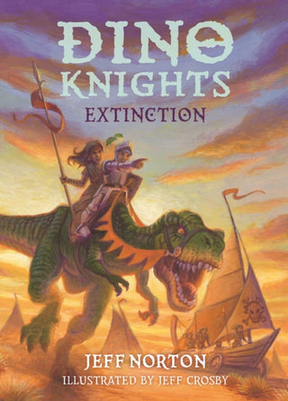 Cover image for 9781836300083 - Dino Knights: Extinction