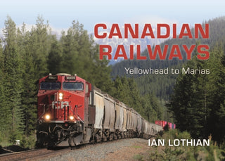 Cover image for 9781836322382 - Candian Railways: Yellow Head to Marias