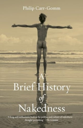 Cover image for 9781836390039 - A Brief History of Nakedness
