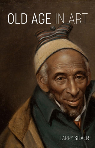 Cover image for 9781836390510 - Old Age in Art