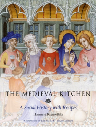 Cover image for 9781836392545 - The Medieval Kitchen